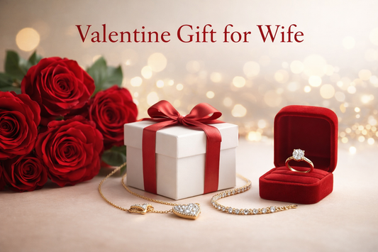 Valentine Gift for Wife
